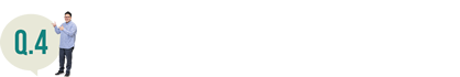 Q.4：大学生活はいかがですか？