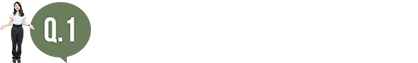 Q.1：世界に触れ、日本の課題を見つめています。